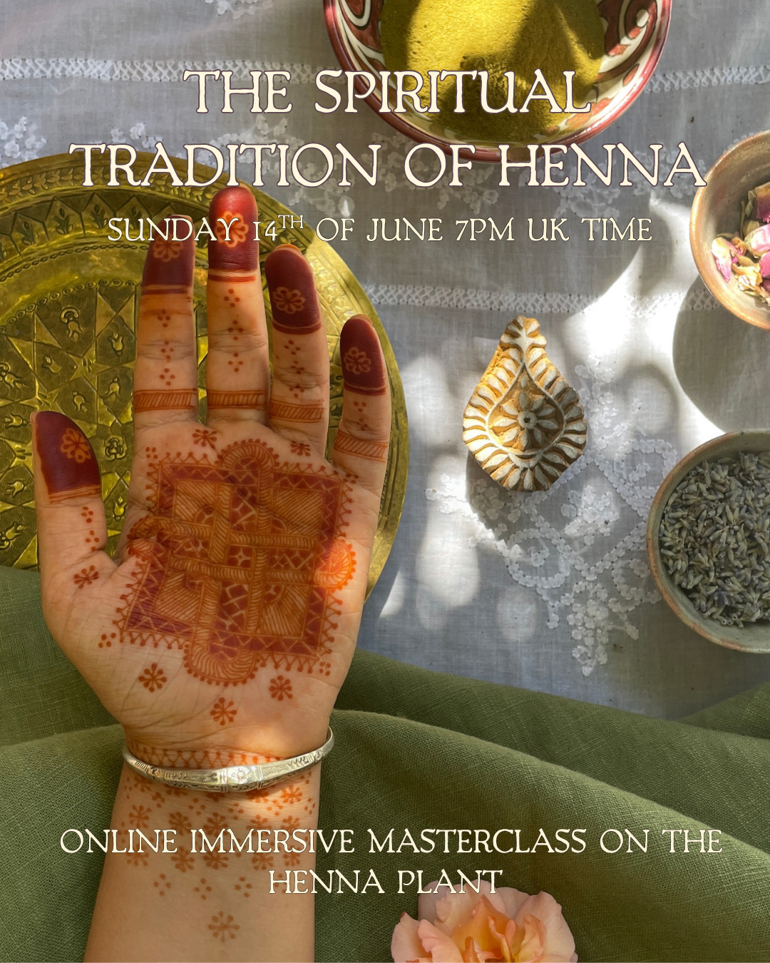 The Spiritual Tradition of Henna