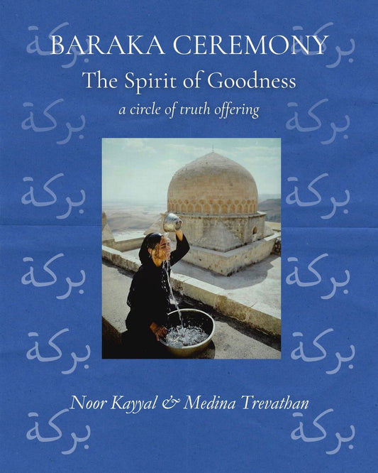 Baraka Ceremony July 8th